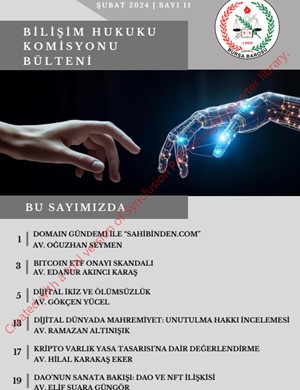 Bursa Barosu Bilişim Komisyonu e-bülten sayı: 11