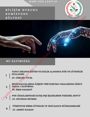 Bursa Barosu Bilişim Komisyonu e-bülten sayı: 18