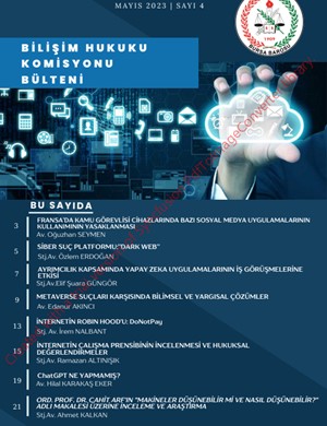 Bursa Barosu Bilişim Komisyonu e-bülten sayı: 4