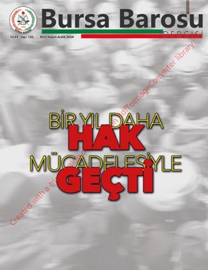 Bursa Barosu Dergisi - Sayı 130