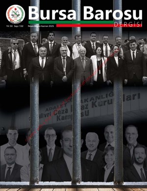 Bursa Barosu Dergisi - Sayı 132