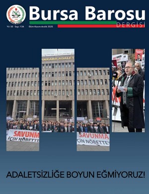 Bursa Barosu Dergisi - Sayı 134