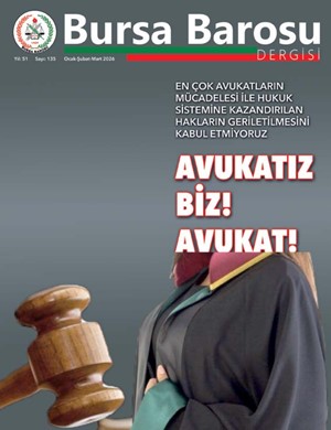 Bursa Barosu Dergisi - Sayı 135