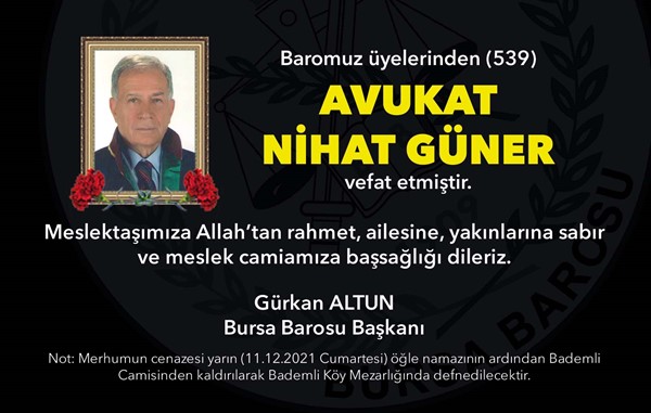 Av. Nihat Güner vefat etti