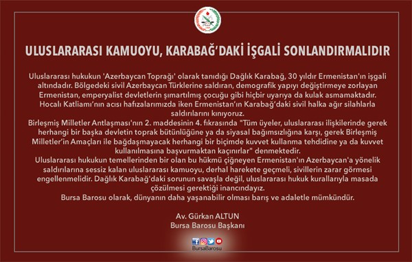 ULUSLARARASI KAMUOYU, KARABAĞ'DAKİ İŞGALİ SONLANDIRMALIDIR