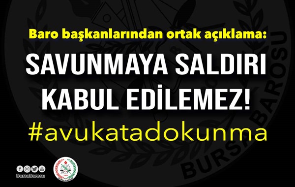 "Savunmaya saldırı kabul edilemez!"