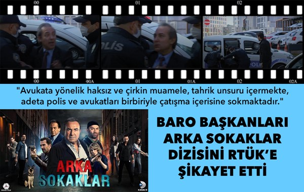 Baro başkanları "Arka Sokaklar" dizisini RTÜK'e şikayet etti