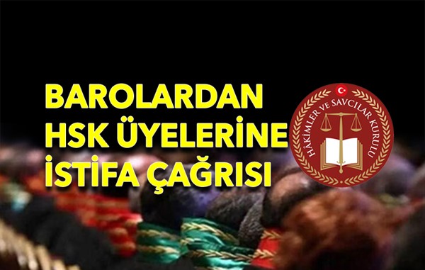 Barolardan, HSK üyelerine istifa çağrısı