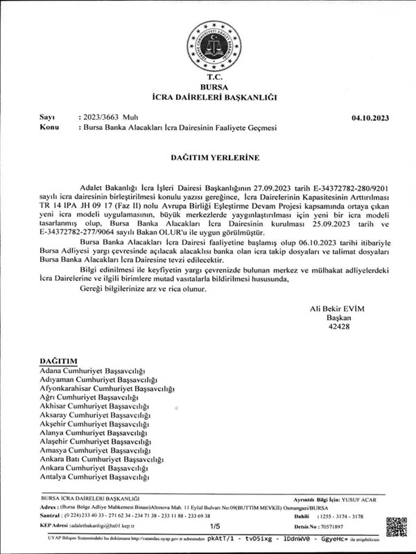 Bursa Banka Alacakları İcra Dairesinin Faaliyete Geçmesi hakkında.