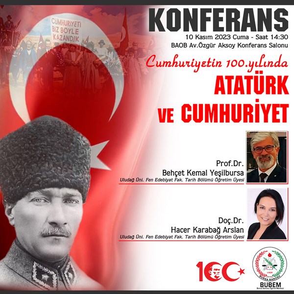 KONFERANS Cumhuriyetin 100. yılında ATATÜRK VE CUMHURİYET