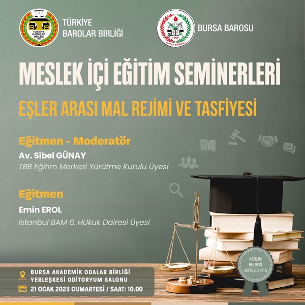 EĞİTİM SEMİNERİ: "EŞLER ARASI MAL REJİMİ VE TASFİYESİ"