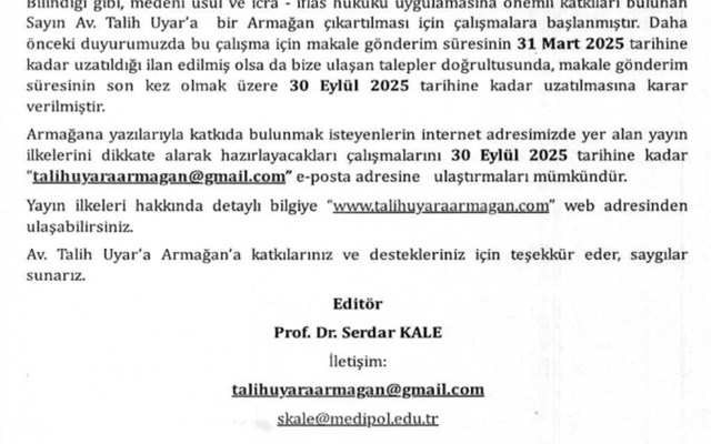 Av.Talih Uyar'a armağan çıkartılması için makale gönderim süresinin uzatılması