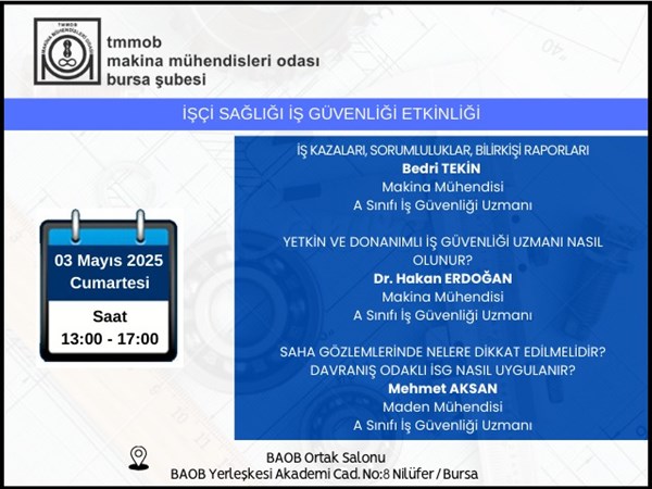 TMMOB Makina Mühendisleri Odası'nın İşçi Sağlığı Ve İş Güvenliği Semineri