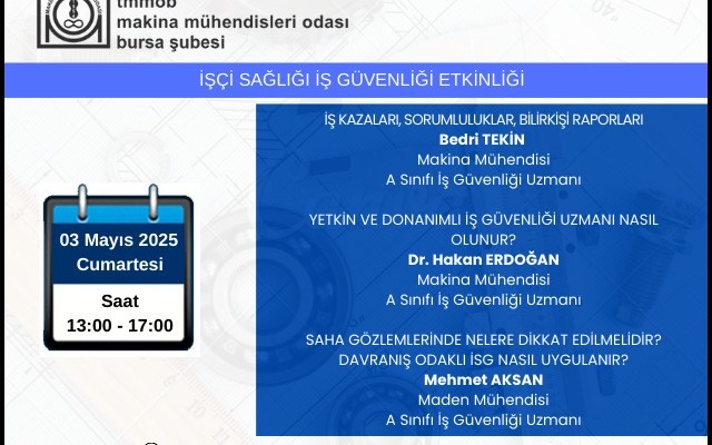 TMMOB Makina Mühendisleri Odası'nın İşçi Sağlığı Ve İş Güvenliği Semineri