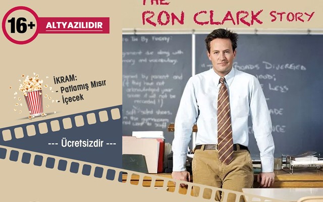 FİLM İZLEME ETKİNLİKLERİ - "THE RON CLARK STORY"
