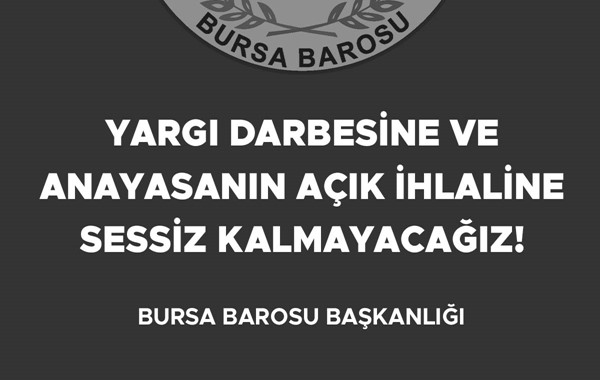 YARGI DARBESİNE VE ANAYASANIN AÇIK İHLALİNE SESSİZ KALMAYACAĞIZ!