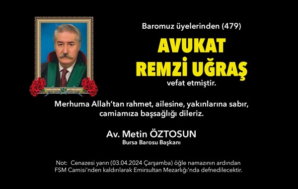 Avukat Remzi Uğraş vefat etti