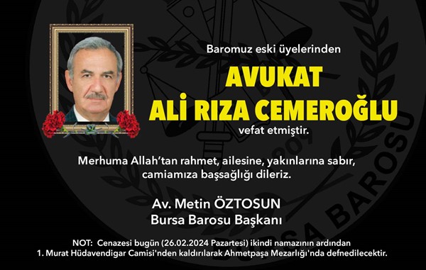 Av. Ali Rıza Cemeroğlu vefat etti
