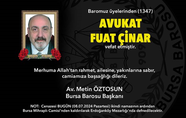 Av. Fuat Çinar vefat etti