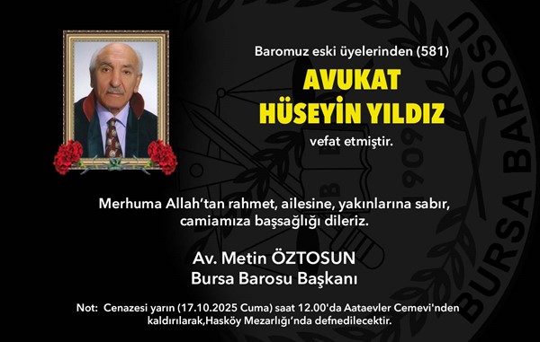 Av. Hüseyin Yıldız vefat etti