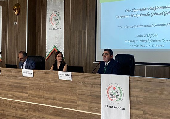 "Oto Sigortalarında Yargıtay Kararları Işığında Güncel Gelişmeler" konulu konferans 14 Haziran 2025 Cumartesi günü BAM Konferans Salonunda gerçekleşti
