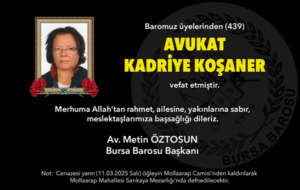 Avukat Kadriye Koşaner vefat etti