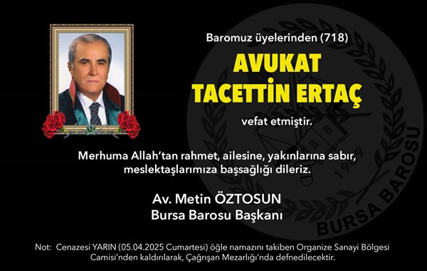 Av. Tacettin Etaç vefat etti