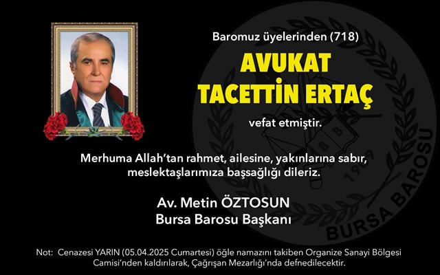 Av. Tacettin Etaç vefat etti