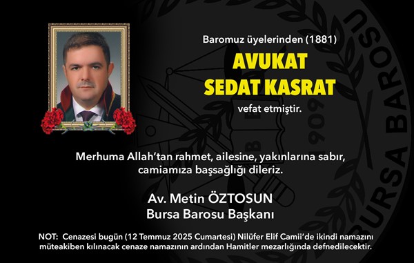 Av. Sedat Kasrat vefat etti