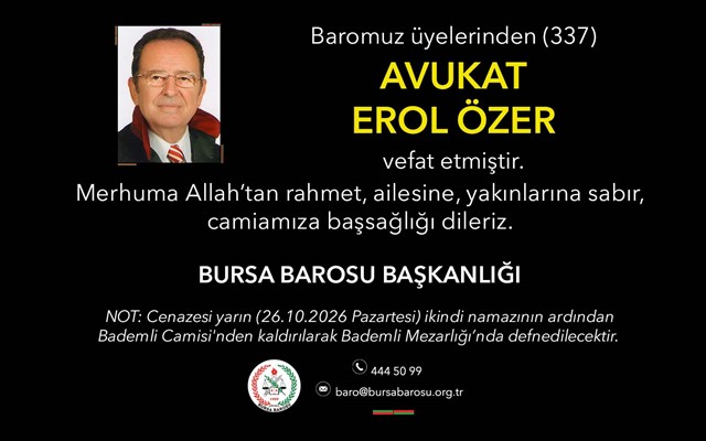 Avukat Erol Özer vefat etti