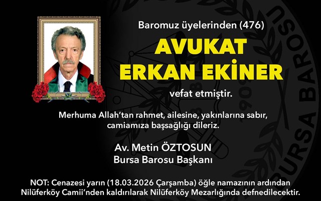 Av. Erkan Ekiner vefat etti