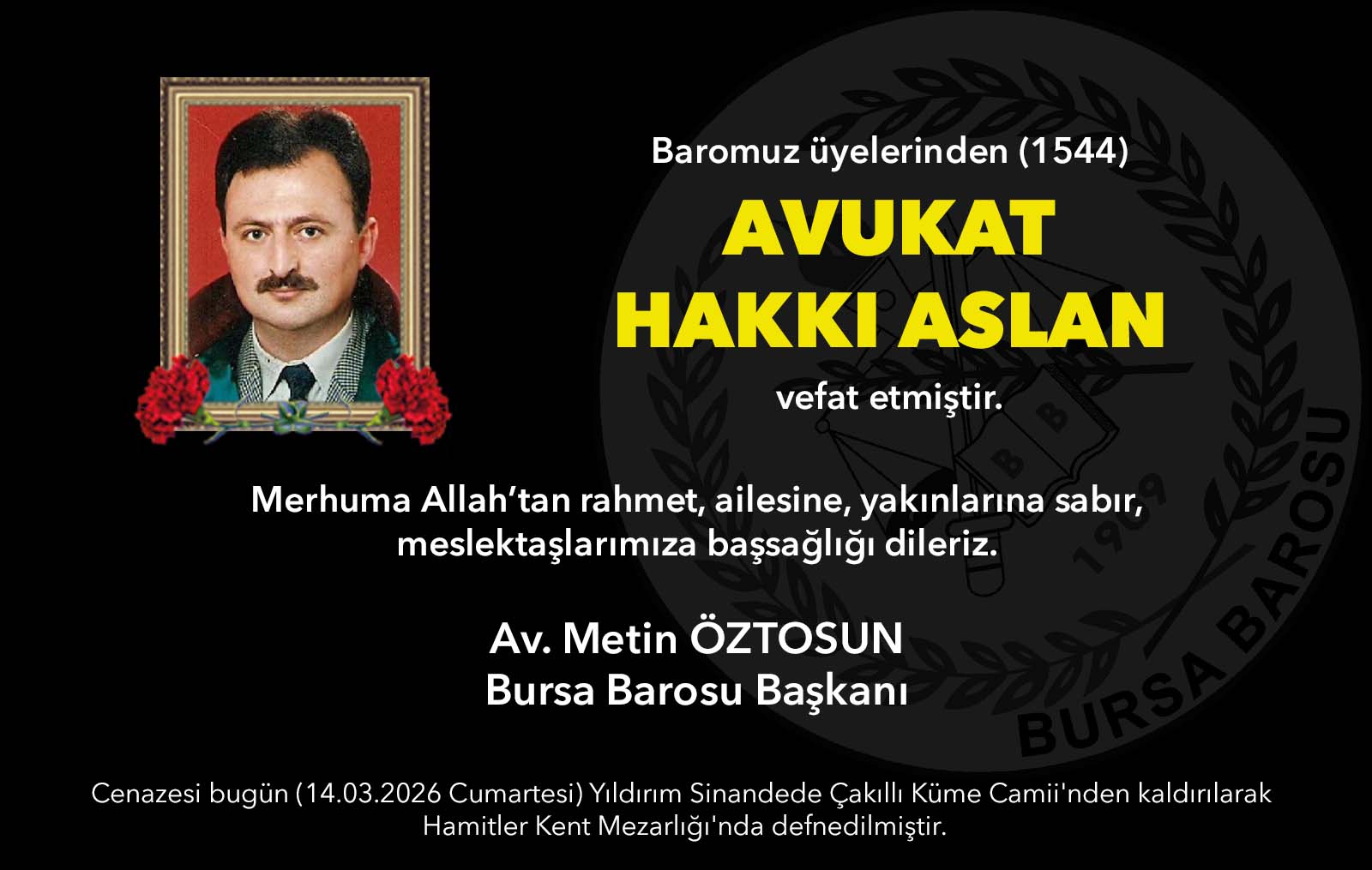 Av. Hakkı Aslan vefat etti