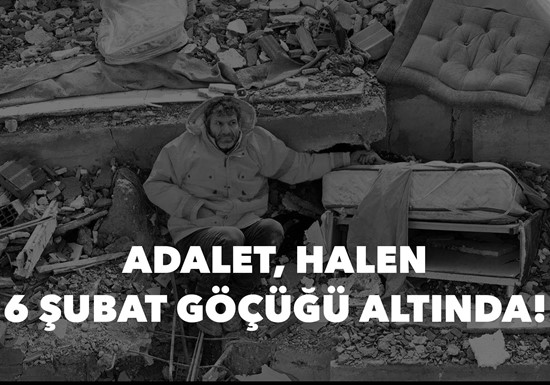 ADALET HALEN 6 ŞUBAT GÖÇÜĞÜ ALTINDA