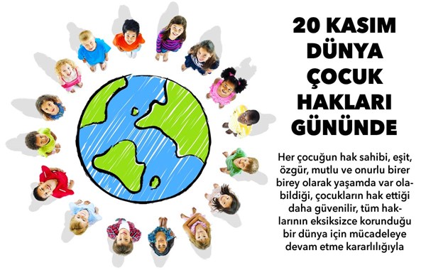 20 KASIM DÜNYA ÇOCUK HAKLARI GÜNÜNDE