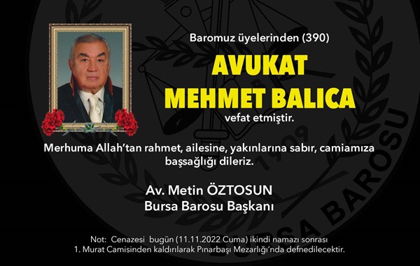 Av. Mehmet Balıca vefat etti