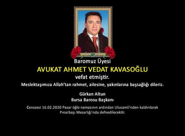 VEFAT (Av. AHMET VEDAT KAVASOĞLU)